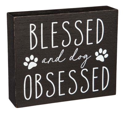 Blessed and Dog Obsessed Sign