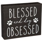 Blessed and Dog Obsessed Sign