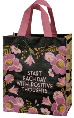 Start Each Day with Positive Thoughts Gift Tote