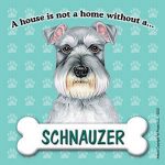 Schnauzer-Dog-Magnet-Sign-House-Is-Not-A-Home-Uncrop