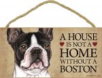 Boston Terrier Wood Dog Sign Wall Plaque Photo Display A House Is Not A Home 5 x + Bonus Coaster