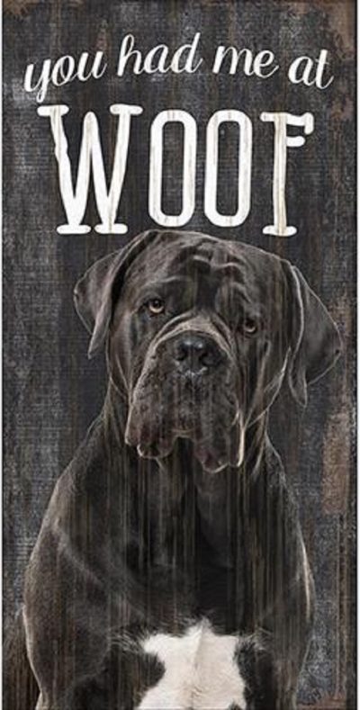 Cane Corso Woof Sign