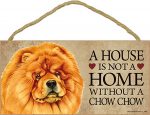 Chow Chow Wood Dog Wall Plaque Photo Display 5 x 10 - A House Is Not A Home + Bonus Coaster