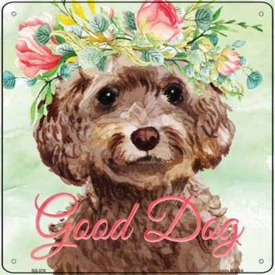 Cockapoo "Good Dog" Metal Sign Brown