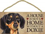 Dachshund Indoor Dog Breed Sign Plaque - A House Is Not A Home Blk/Tan + Bonus Coaster