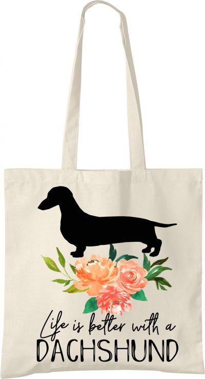 Dachshund Life is Better Tote