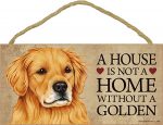 Golden Retriever Wood Dog Sign Wall Plaque Photo Display A House Is Not A Home 5 + Bonus Coaster
