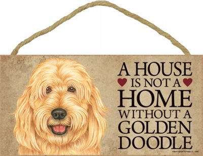 goldendoodle-house-is-not-a-home-sign