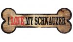 Schnauzer Sign - I Love My Bone 3x10