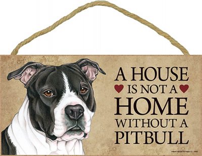 Pitbull Indoor Dog Breed Sign Plaque - A House Is Not A Home Blk Uncropped + Bonus Coaster