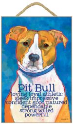 Pitbull Characteristics Indoor Sign Brown Uncropped