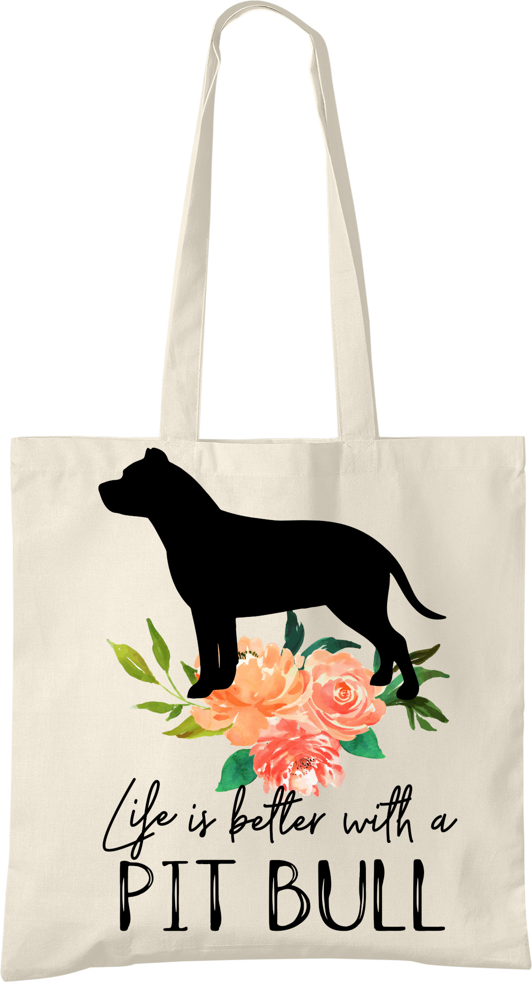 Pit Bull Life is Better Tote Bag