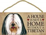 Tibetan Terrier Indoor Dog Breed Sign Plaque - A House Is Not A Home + Bonus Coaster
